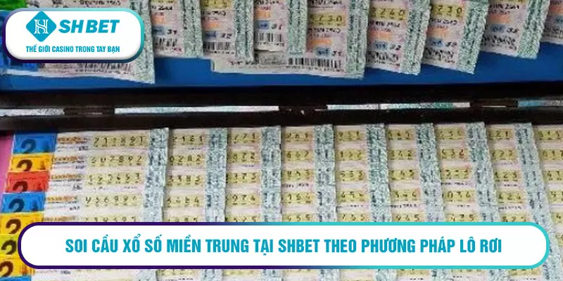 Soi cầu xổ số miền Trung tại SHBET theo phương pháp lô rơi